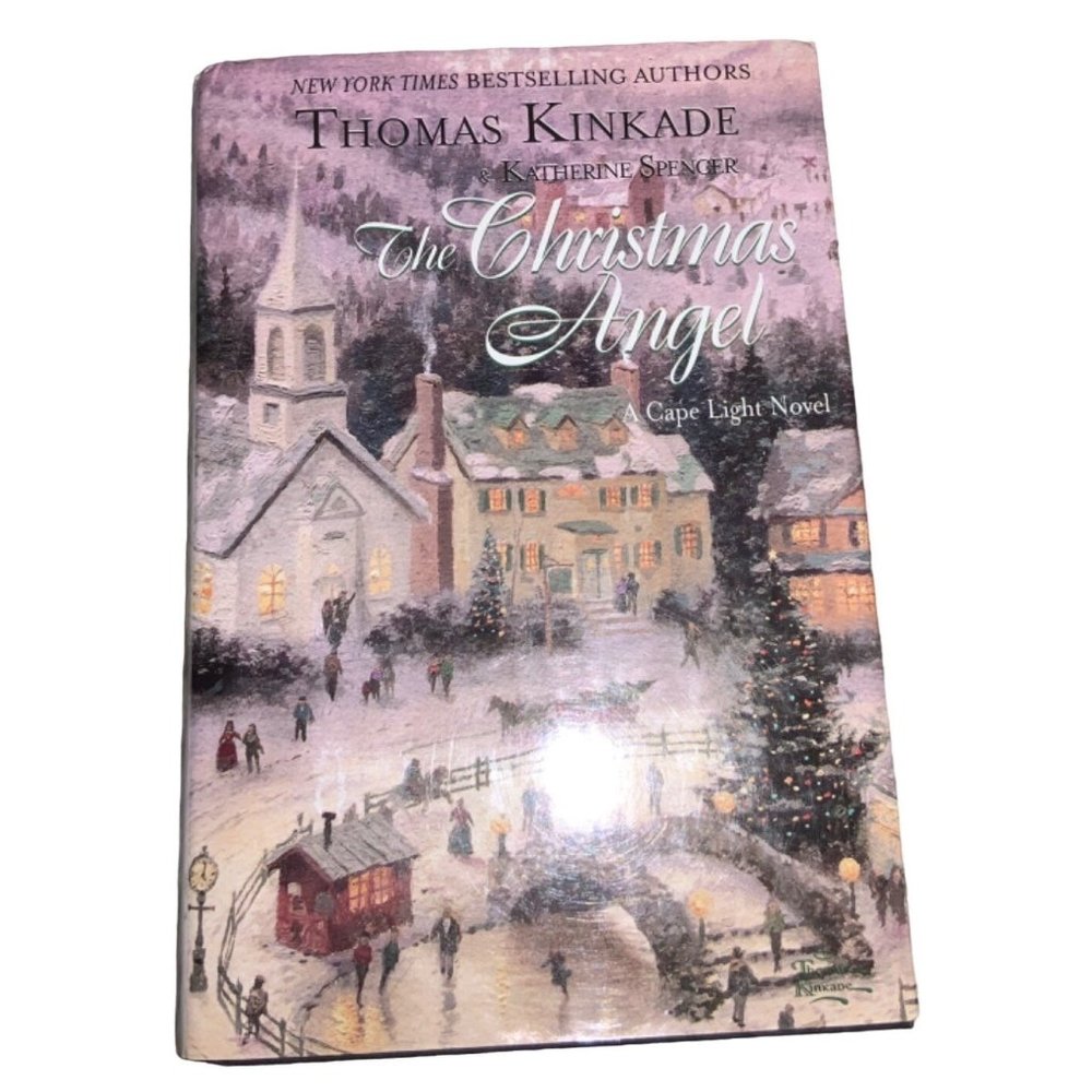 A Christmas Angel Novel by Thomas Kinkade